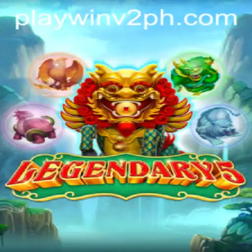 Explore Legendary5: A Deep Dive Into the World of PlayWin V2